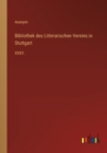Bibliothek des Litterarischen Vereins in Stuttgart : XXXV. - Book
