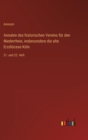 Annalen des historischen Vereins fur den Niederrhein, insbesondere die alte Erzdioecese Koeln : 21. und 22. Heft - Book