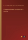 El ingenioso Hidalgo Don Quijote de la mancha - Book