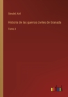 Historia de las guerras civiles de Granada : Tomo 3 - Book