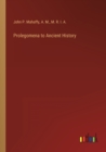 Prolegomena to Ancient History - Book