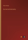 Our land and land policy - Book