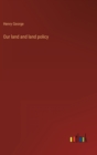 Our land and land policy - Book