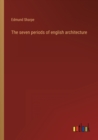 The seven periods of english architecture - Book