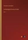 Archeological Survey of India : Vol. 1 - Book