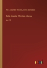 Ante-Nicente Christian Library : Vol. 19 - Book