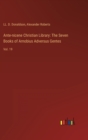 Ante-nicene Christian Library : The Seven Books of Arnobius Adversus Gentes: Vol. 19 - Book