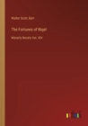 The Fortunes of Nigel : Waverly Novels Vol. XIV - Book
