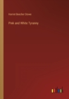 Pink and White Tyranny - Book