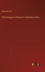 The Prologue to Chaucer's Canterbury Tales - Book