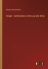 Village - Communities in the East and West - Book