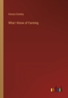 What I Know of Farming - Book