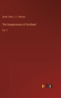 The Songstresses of Scotland : Vol. 2 - Book