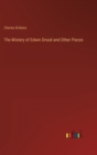 The Mistery of Edwin Drood and Other Pieces - Book