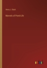 Marvels of Pond-Life - Book