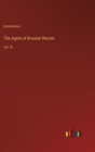 The Agent of Broome Warren : Vol. III - Book