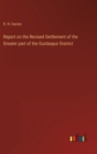 Report on the Revised Settlement of the Greater part of the Gurdaspur District - Book