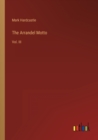 The Arrandel Motto : Vol. III - Book
