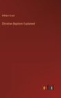Christian Baptism Ecplained - Book