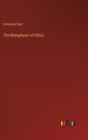 The Metaphysic of Ethics - Book