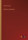 Charles Le Temeraire - Book
