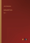 Hollowhill Farm : Vol. I - Book