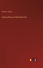 Human Power in the Divine Life - Book