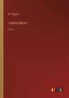 Joshua Marvel : Vol. I - Book