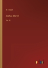 Joshua Marvel : Vol. III - Book