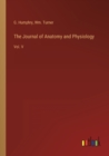 The Journal of Anatomy and Physiology : Vol. V - Book
