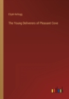 The Young Deliverers of Pleasant Cove - Book