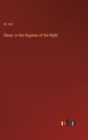 Sleep : or the Hygiene of the Night - Book