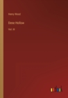 Dene Hollow : Vol. III - Book