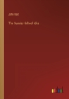 The Sunday-School Idea - Book