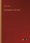 Autobiography of John Milton - Book
