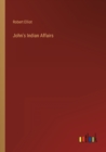 John's Indian Affairs - Book