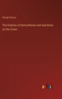 The Orations of Demosthenes and Aeschines on the Crown - Book