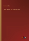 The Laws as to Licensing Inns - Book