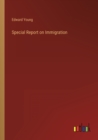 Special Report on Immigration - Book