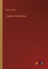 Travels in South Africa - Book