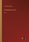 The Beginnings of Life : Vol. 2 - Book