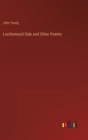 Lochlomond Side and Other Poems - Book
