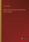 Memoir of the Early Life of the Right Hon. Sir W. H. Maule - Book