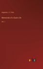 Memorials of a Quiet Life : Vol. 1 - Book