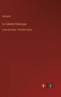 Le Cabinet Historique : Tome Seizieme - Premiere Partie - Book