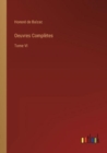 Oeuvres Completes : Tome VI - Book