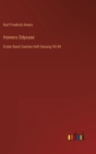 Homers Odyssee : Erster Band Zweites Heft Gesang VII-XII - Book