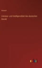 Literatur- und Intelligenzblatt des deutschen Herold - Book