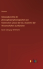 Sitzungsberichte der philosophisch-philologischen und historischen Classe der k.b. Akademie der Wissenschaften zu Munchen : Band I Jahrgang 1874 Heft 3 - Book
