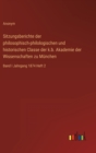Sitzungsberichte der philosophisch-philologischen und historischen Classe der k.b. Akademie der Wissenschaften zu Munchen : Band I Jahrgang 1874 Heft 2 - Book